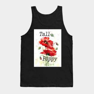 Tall poppy print - beautiful red poppy print Tank Top